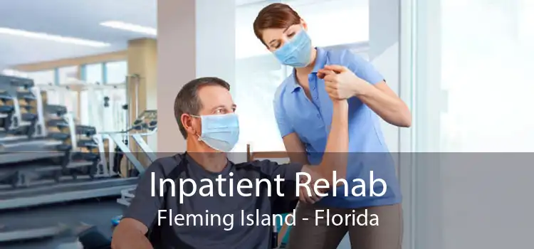 Inpatient Rehab Fleming Island - Florida