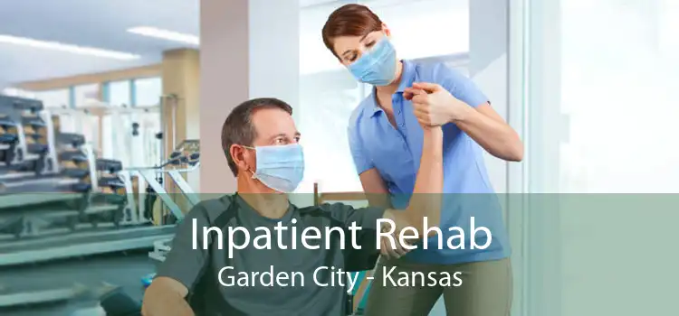 Inpatient Rehab Garden City - Kansas