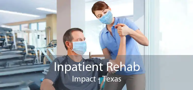 Inpatient Rehab Impact - Texas