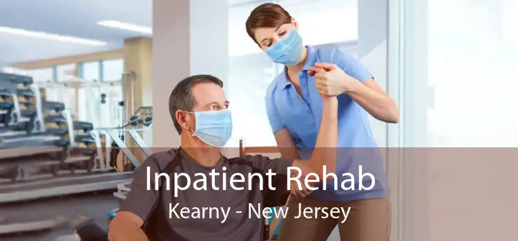 Inpatient Rehab Kearny - New Jersey
