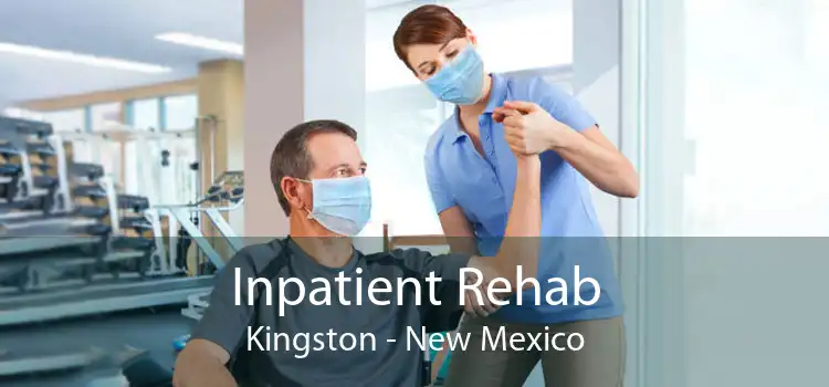 Inpatient Rehab Kingston - New Mexico