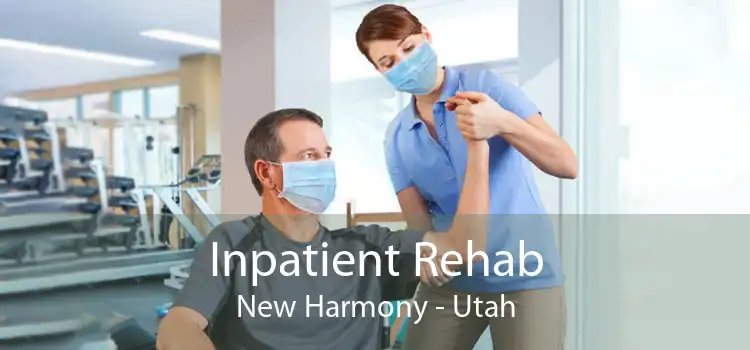 Inpatient Rehab New Harmony - Utah