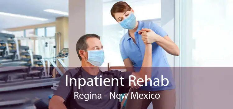 Inpatient Rehab Regina - New Mexico