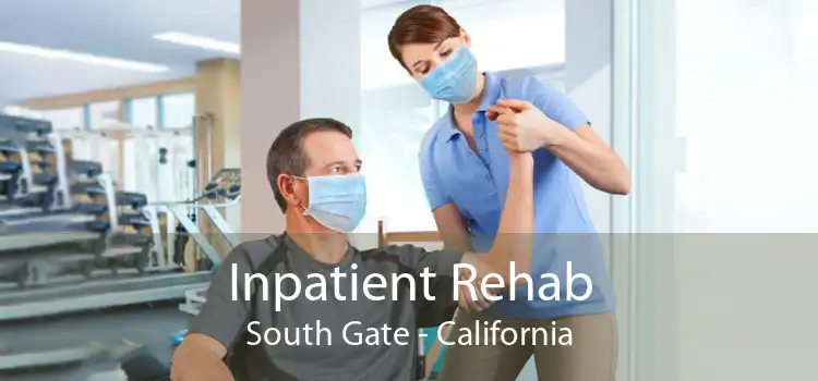 Inpatient Rehab South Gate - California