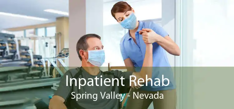 Inpatient Rehab Spring Valley - Nevada