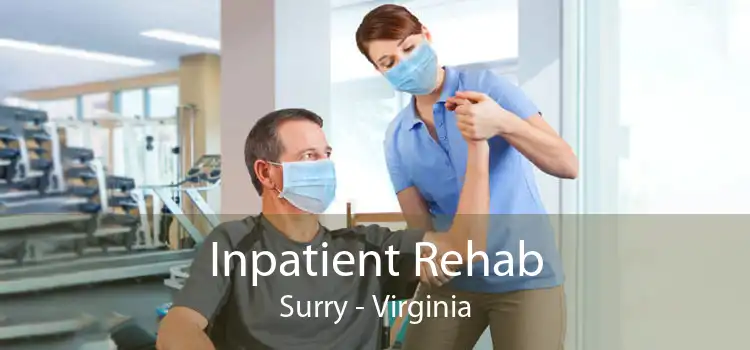 Inpatient Rehab Surry - Virginia