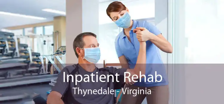 Inpatient Rehab Thynedale - Virginia