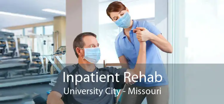 Inpatient Rehab University City - Missouri