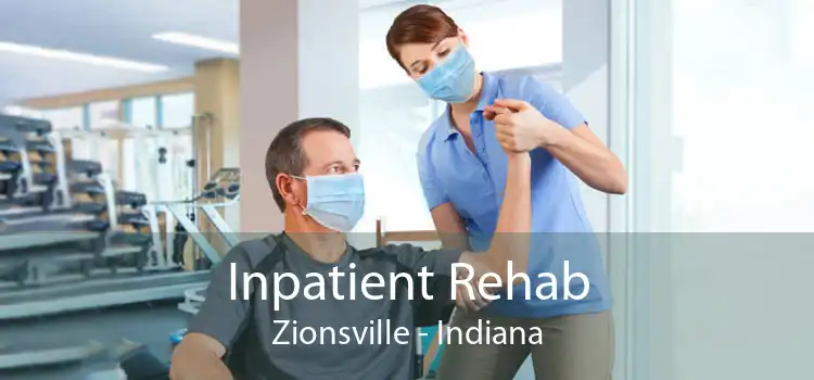 Inpatient Rehab Zionsville - Indiana