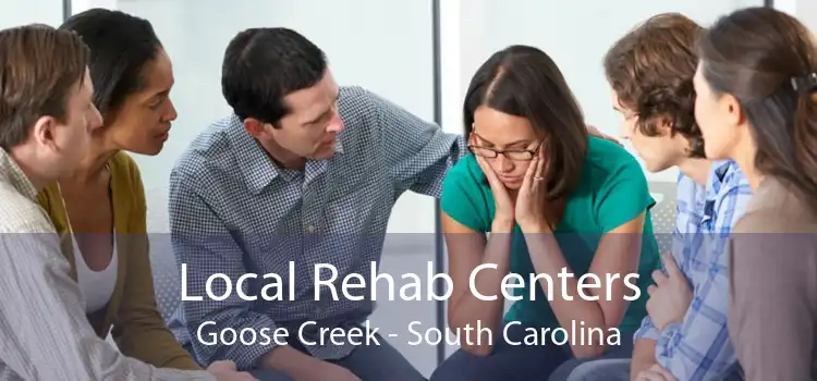 Local Rehab Centers Goose Creek - South Carolina