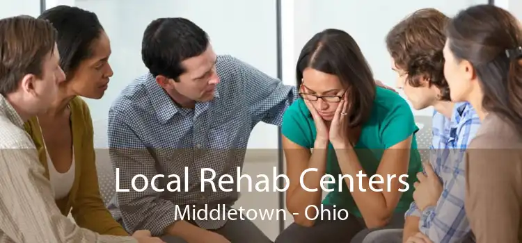 Local Rehab Centers Middletown - Ohio