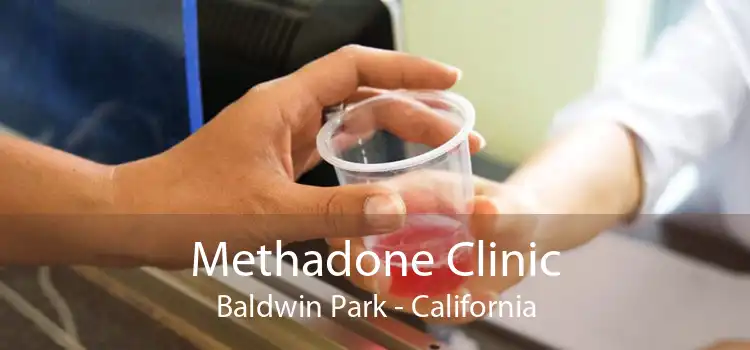 Methadone Clinic Baldwin Park - California