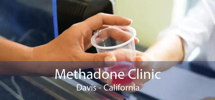 Methadone Clinic Davis - California