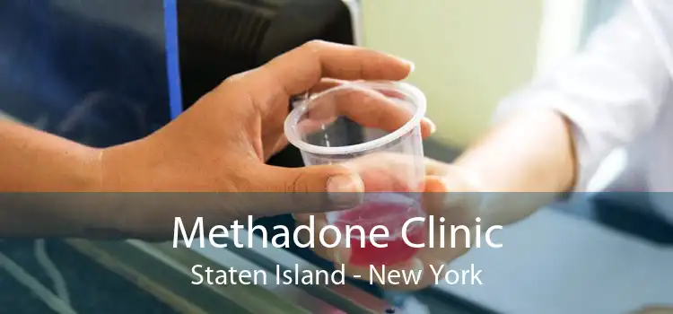 Methadone Clinic Staten Island - New York