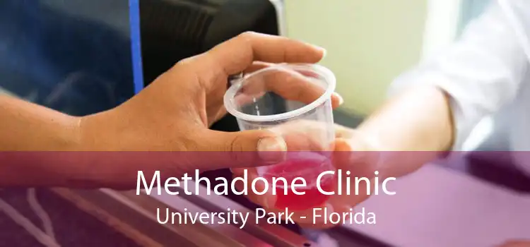 Methadone Clinic University Park - Florida