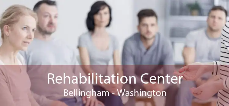 Rehabilitation Center Bellingham - Washington