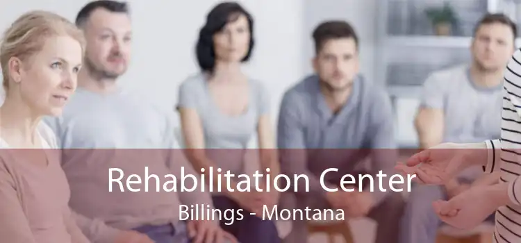 Rehabilitation Center Billings - Montana