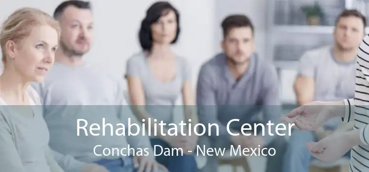 Rehabilitation Center Conchas Dam - New Mexico