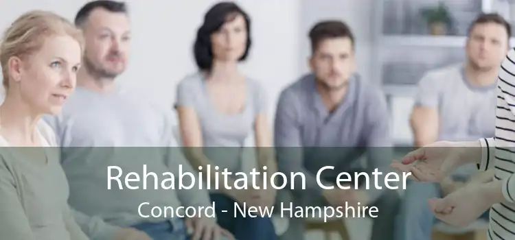 Rehabilitation Center Concord - New Hampshire