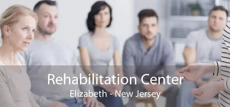 Rehabilitation Center Elizabeth - New Jersey