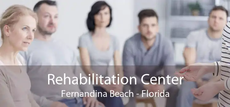 Rehabilitation Center Fernandina Beach - Florida