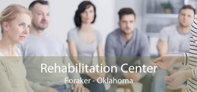 Rehabilitation Center Foraker - Oklahoma