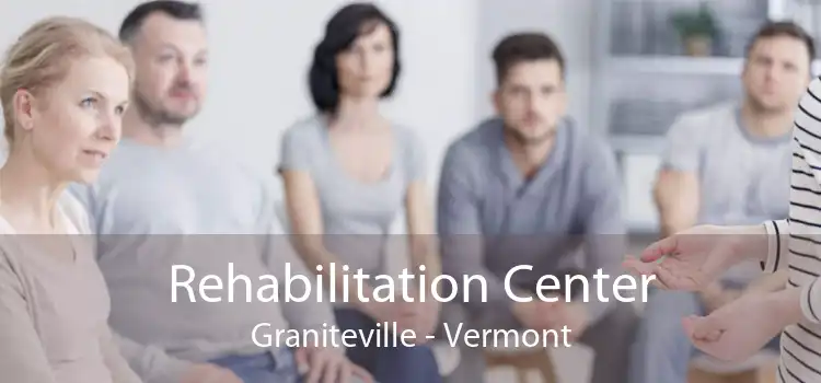 Rehabilitation Center Graniteville - Vermont