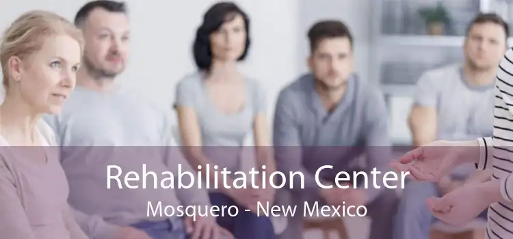 Rehabilitation Center Mosquero - New Mexico