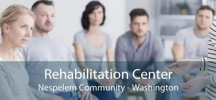 Rehabilitation Center Nespelem Community - Washington