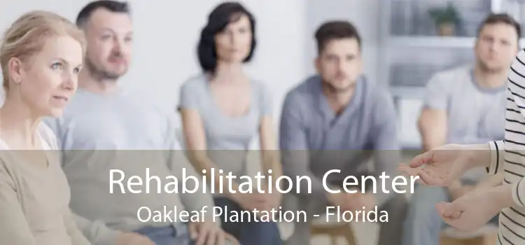 Rehabilitation Center Oakleaf Plantation - Florida