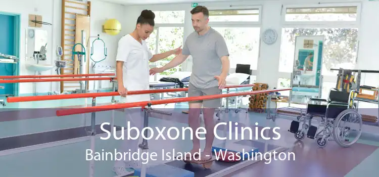 Suboxone Clinics Bainbridge Island - Washington