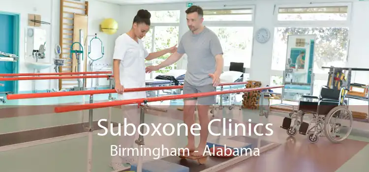 Suboxone Clinics Birmingham - Alabama