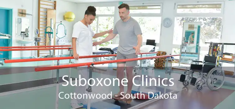 Suboxone Clinics Cottonwood - South Dakota