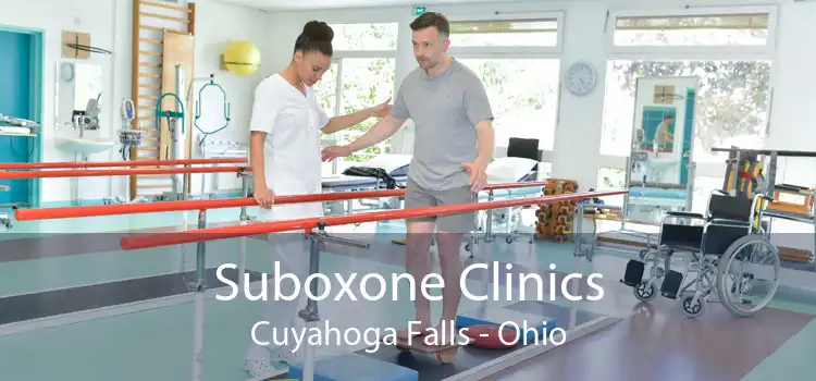 Suboxone Clinics Cuyahoga Falls - Ohio