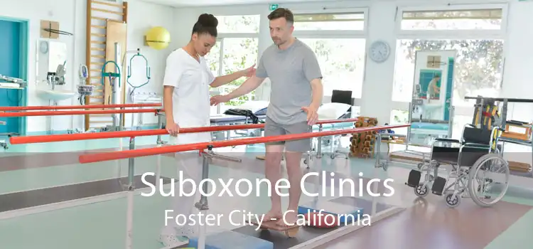 Suboxone Clinics Foster City - California