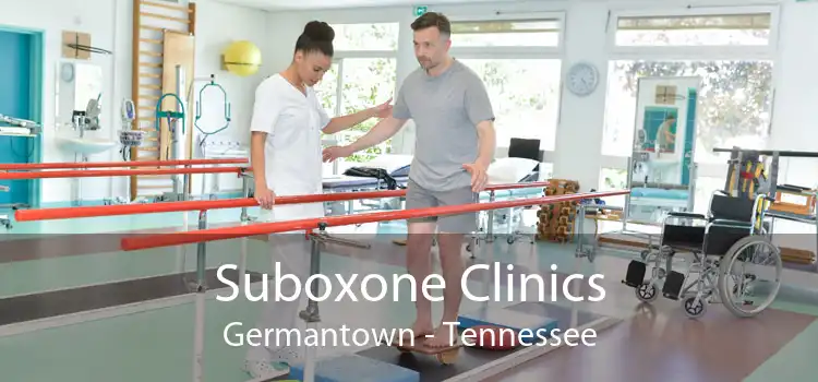 Suboxone Clinics Germantown - Tennessee