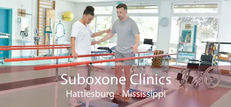Suboxone Clinics Hattiesburg - Mississippi