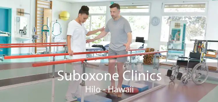 Suboxone Clinics Hilo - Hawaii