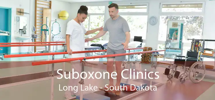 Suboxone Clinics Long Lake - South Dakota