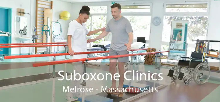 Suboxone Clinics Melrose - Massachusetts