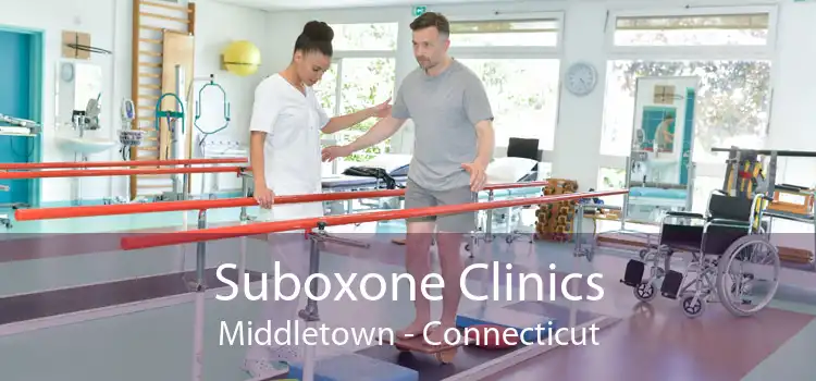 Suboxone Clinics Middletown - Connecticut