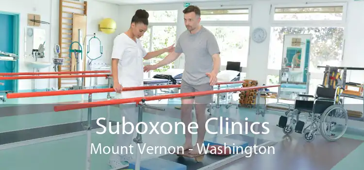 Suboxone Clinics Mount Vernon - Washington