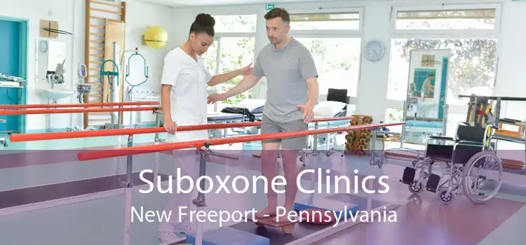 Suboxone Clinics New Freeport - Pennsylvania