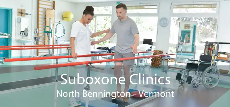 Suboxone Clinics North Bennington - Vermont