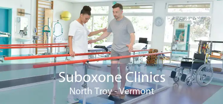 Suboxone Clinics North Troy - Vermont