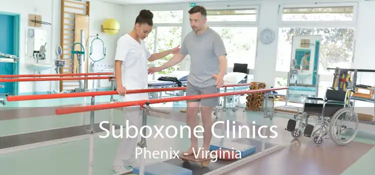 Suboxone Clinics Phenix - Virginia