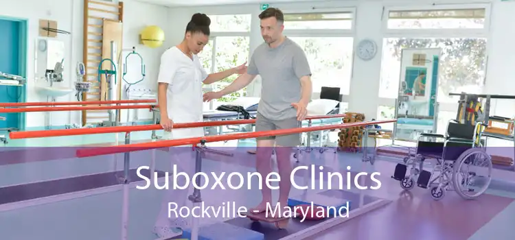 Suboxone Clinics Rockville - Maryland