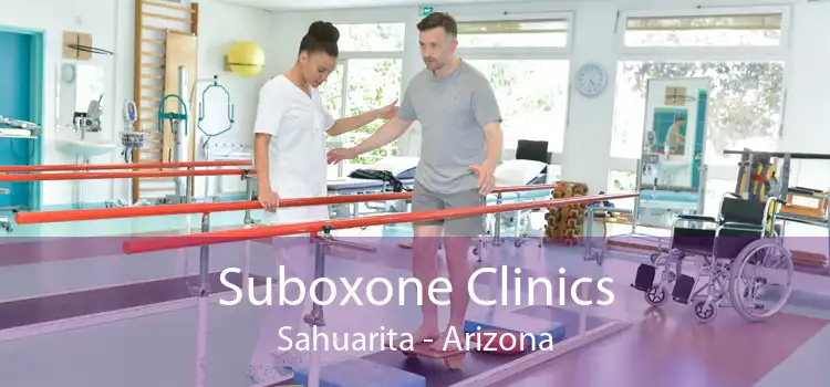 Suboxone Clinics Sahuarita - Arizona