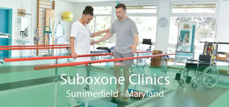 Suboxone Clinics Summerfield - Maryland