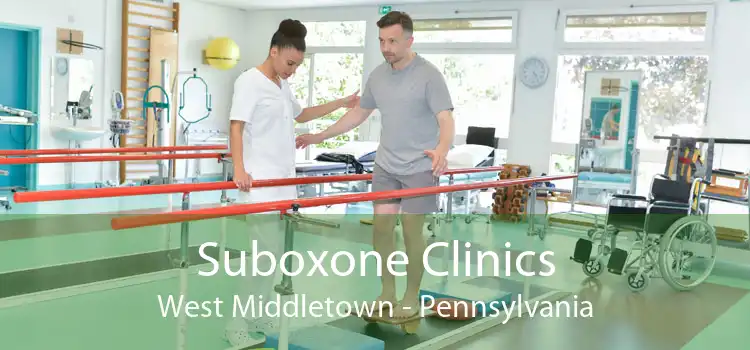 Suboxone Clinics West Middletown - Pennsylvania